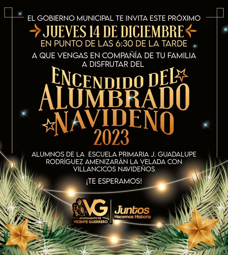 ✅ Evento: Encendido del Alumbrado Navideño 2023