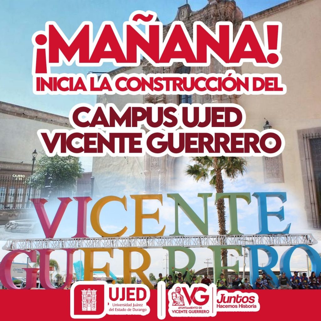 ✅ Evento: Colocación de la primera piedra del campus UJED Vicente Guerrero.