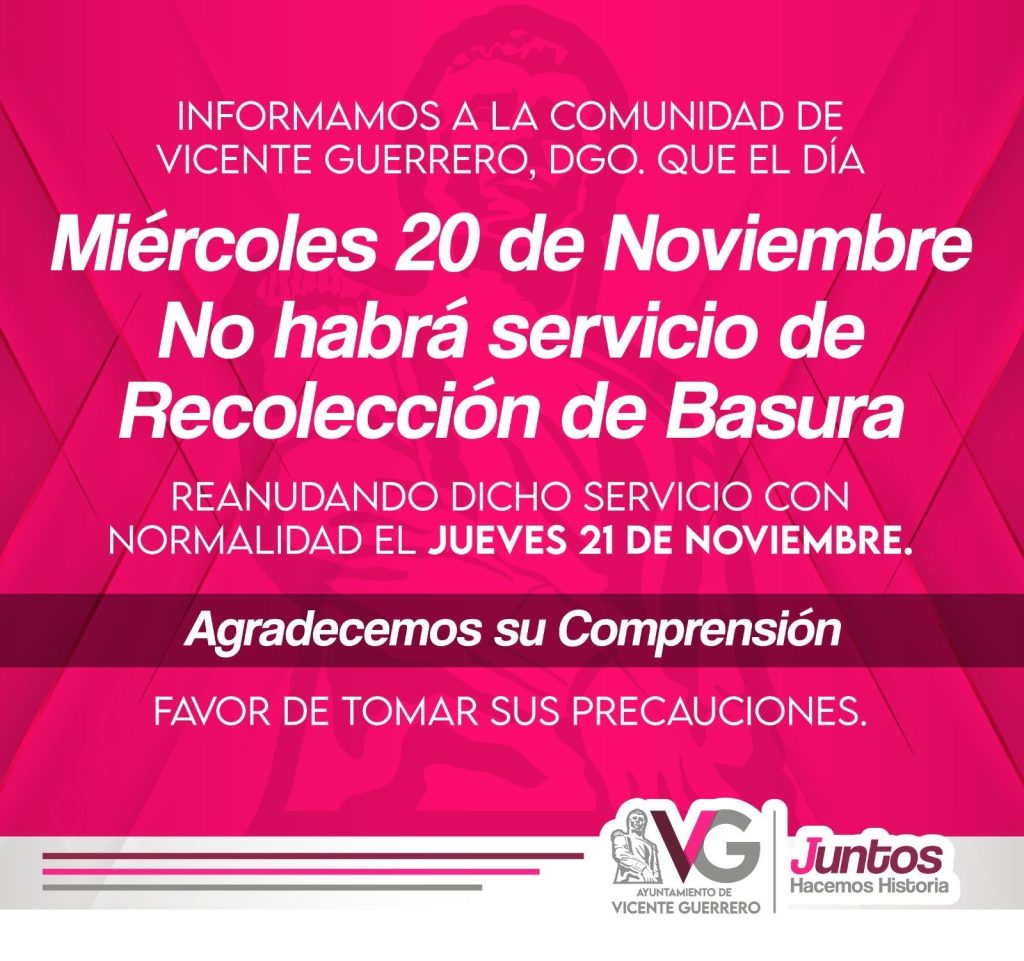 Miércoles 20 de Noviembre no habrá servicio de Recolección de Basura.